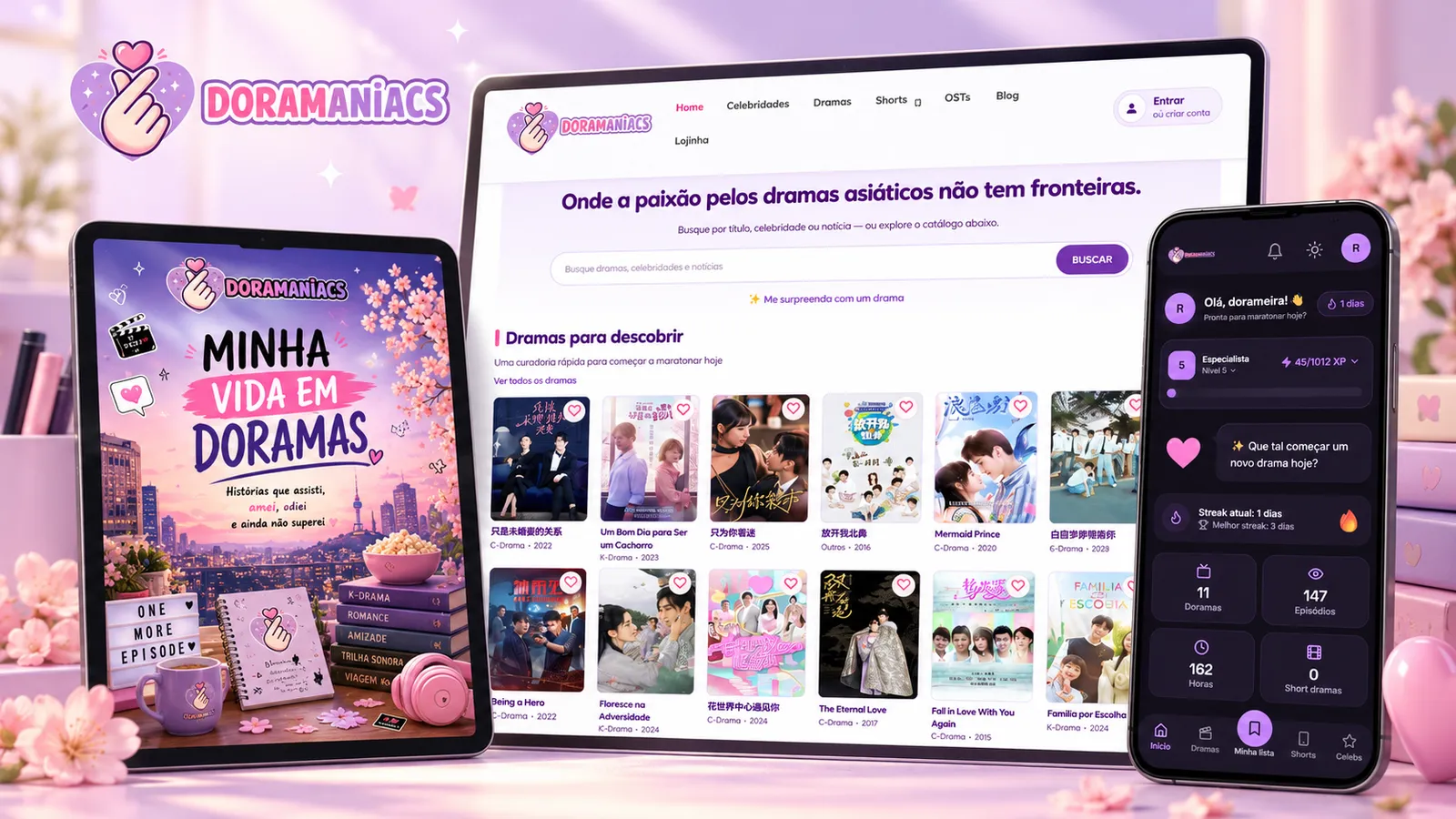 Doramaniacs: diário digital em tablet, portal com catálogo de dramas e aplicativo no celular