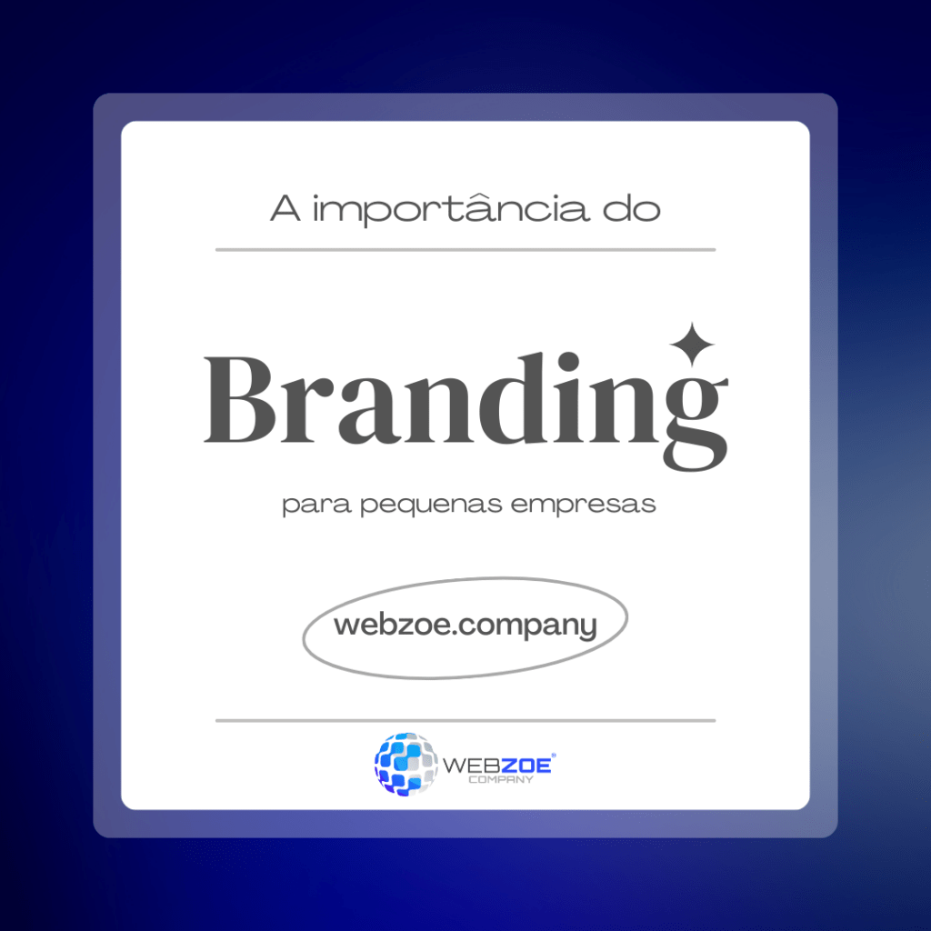 Branding para pequenas empresas: Por que é ESSENCIAL para o seu sucesso? 6 3