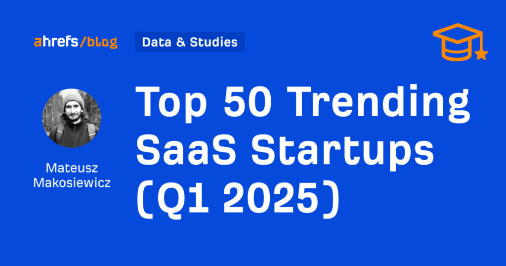 As 50 principais startups de SaaS de tendências (Q1 2025) 45 As 50 principais startups de SaaS de tendências (Q1 2025)
