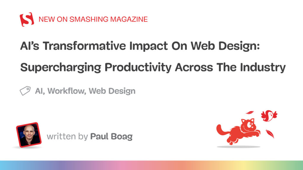 Sobrecarregar a produtividade em toda a indústria - Smashing Magazine 37 Sobrecarregar a produtividade em toda a indústria - Smashing Magazine