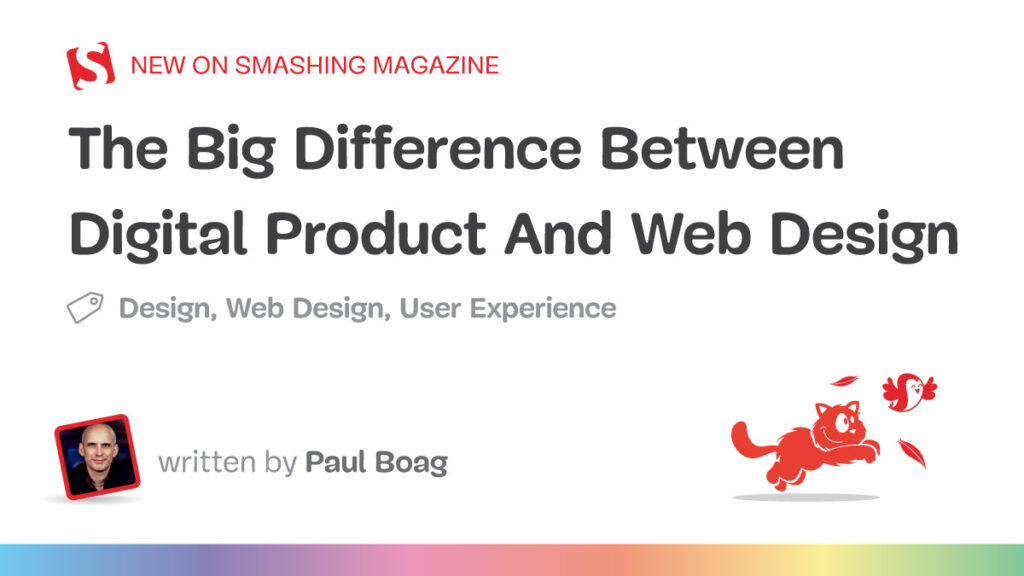 A grande diferença entre produto digital e web design - Smashing Magazine 8 A grande diferença entre produto digital e web design - Smashing Magazine