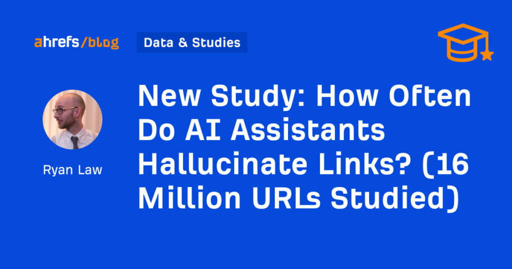 Com que frequência os assistentes de IA alucinam links? (16 milhões de URLs estudados) 12 Com que frequência os assistentes de IA alucinam links? (16 milhões de URLs estudados)