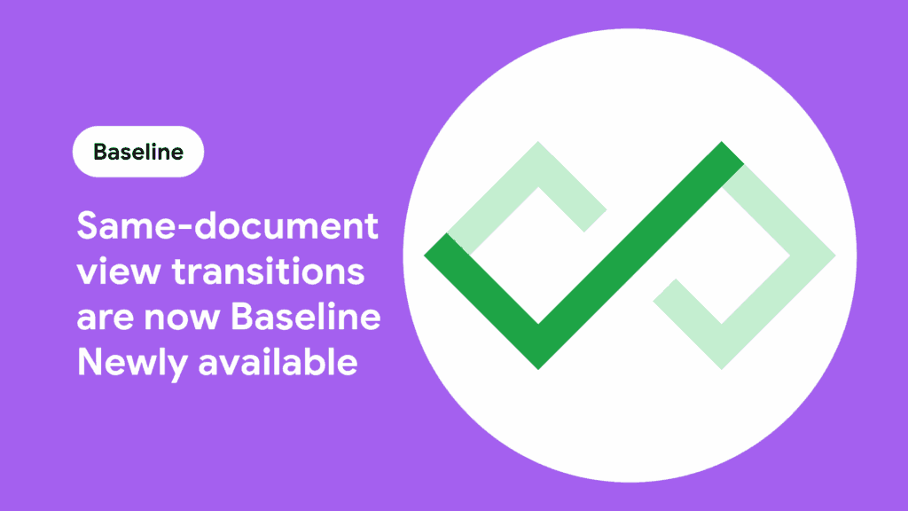 As transições de visualização do mesmo documento tornaram-se a linha de base Disponível recentemente | Blogue | web.dev 65 As transições de visualização do mesmo documento tornaram-se a linha de base Disponível recentemente | Blogue | web.dev
